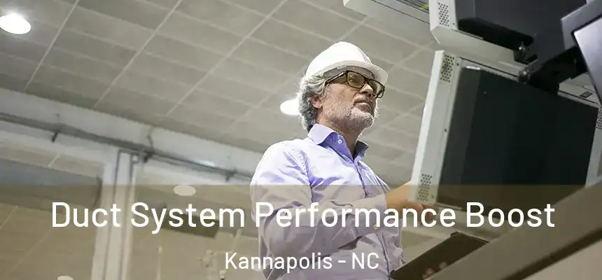 Duct System Performance Boost Kannapolis - NC